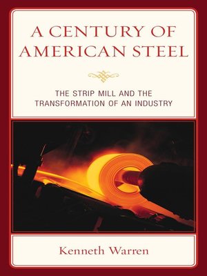 cover image of A Century of American Steel